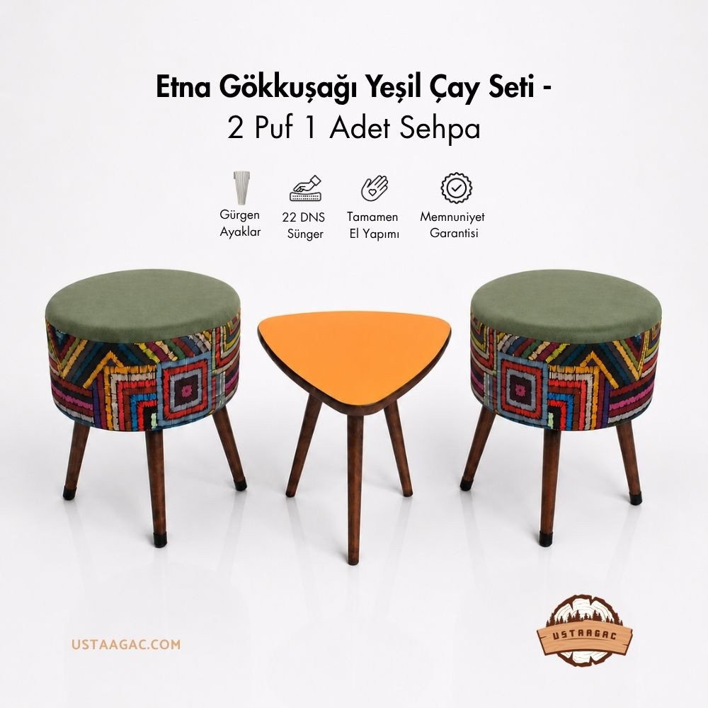 Etna Gökkuşağı Yeşil Çay Seti – 2 Adet Puf 1 Adet Sehpa